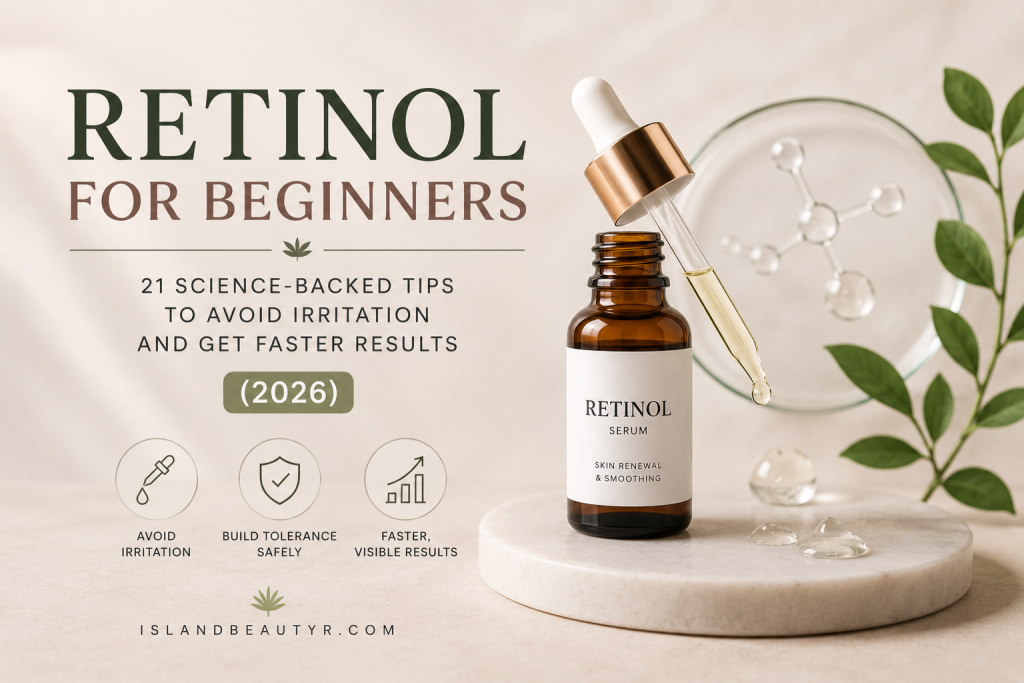 Retinol for beginners guide showing science-backed retinol skincare tips to avoid irritation, build tolerance, and achieve faster anti-aging results.